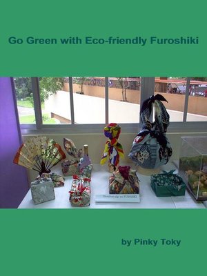 cover image of Go Green with Eco-friendly Furoshiki